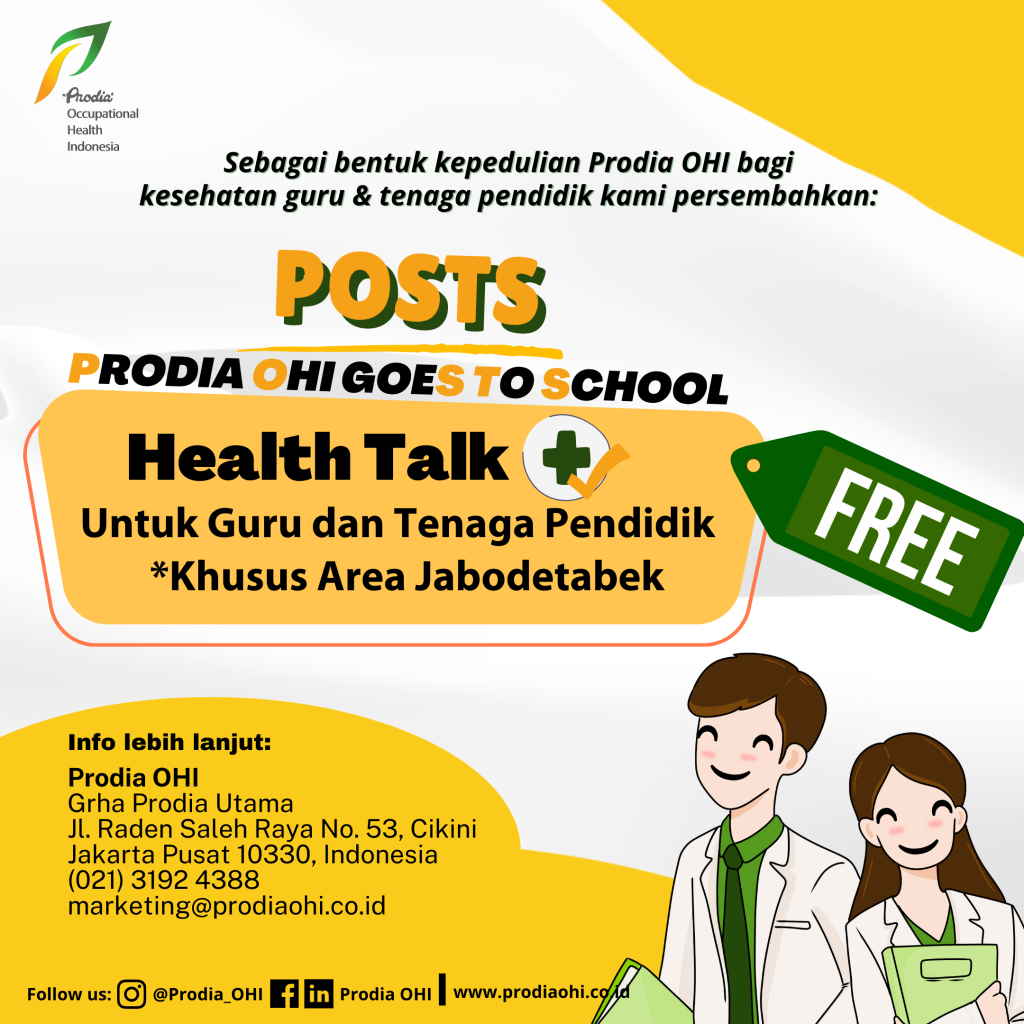Prodia OHI Goes To School 8 - PRODIA OHI GOES TO SCHOOL - Kepedulian Bagi Kesehatan Guru & Tenaga Pendidik