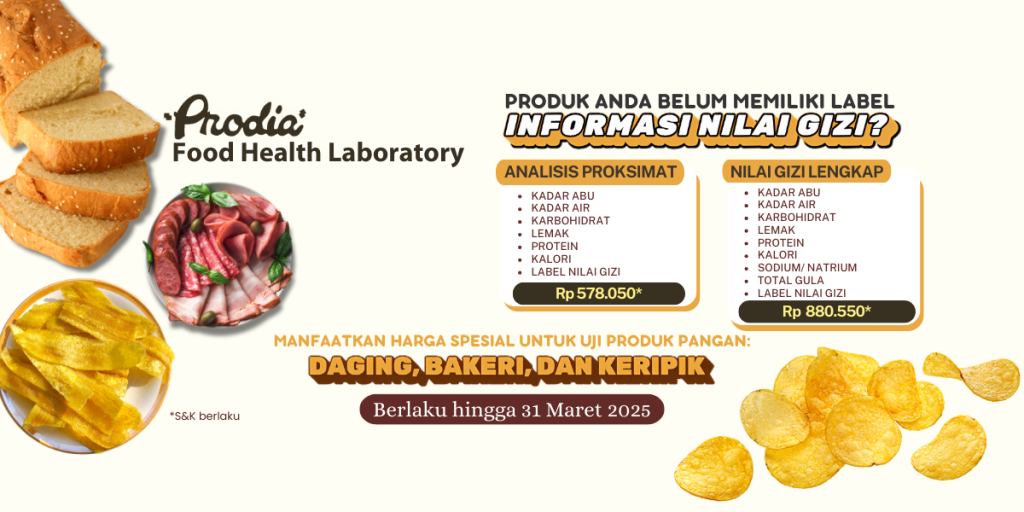 Harga Spesial Uji Nilai Gizi (Sampel Daging, Bakeri dan Keripik