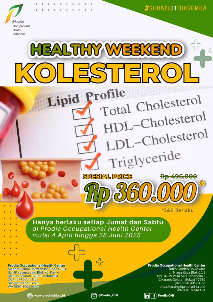Setelah Libur Hari Raya yang sarat makanan tinggi lemak jenuh, Yuk manfaatkan "Healthy Weekend" untuk panel pemeriksaan Kolesterol setiap hari Jumat dan Sabtu dengan harga spesial Rp 360.000. Berlaku mulai 4 April hingga 28 Juni 2025 hanya di Prodia OHC.