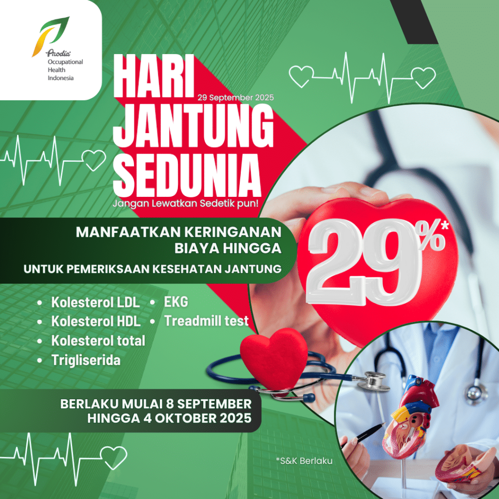 Keringanan Biaya Hingga 29% untuk Pemeriksaan Jantung Menyambut Hari Jantung Sedunia 2025 di Prodia OHI!