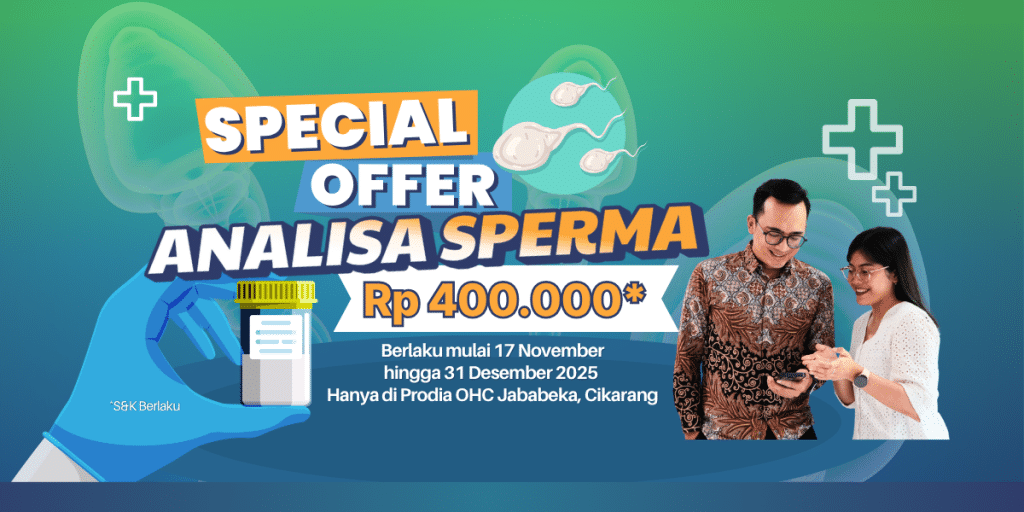 Promo Pemeriksaan Analisa Sperma Rp 400.000 di Prodia OHC Jababeka, Cikarang. Jadwalkan pemeriksaan Anda!