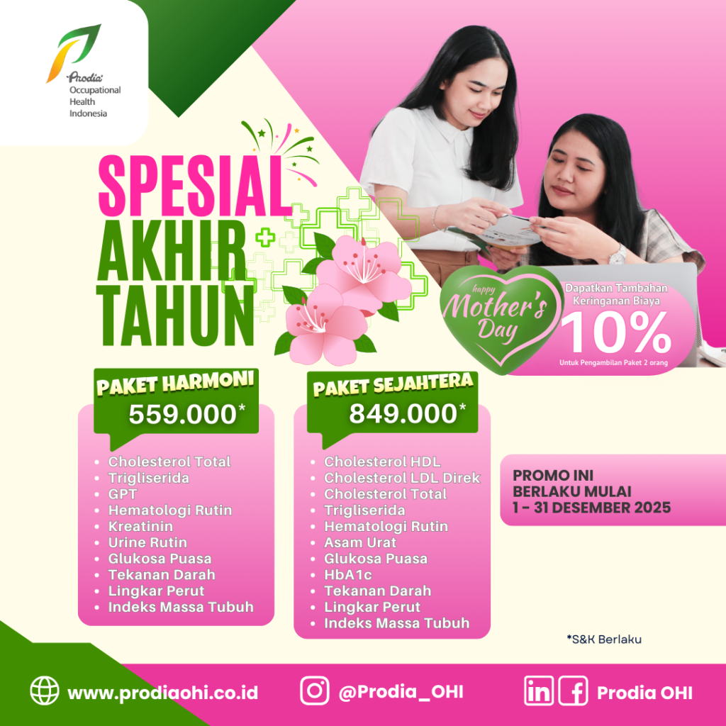 Spesial Akhir Tahun untuk pemeriksaan kesehatan: Paket Harmoni Rp 559.000* dan Paket Sejahtera Rp 849.000* dan tambahan diskon 10% untuk paket 2 orang mulai 1–31 Desember 2025 hanya di Prodia OHC.